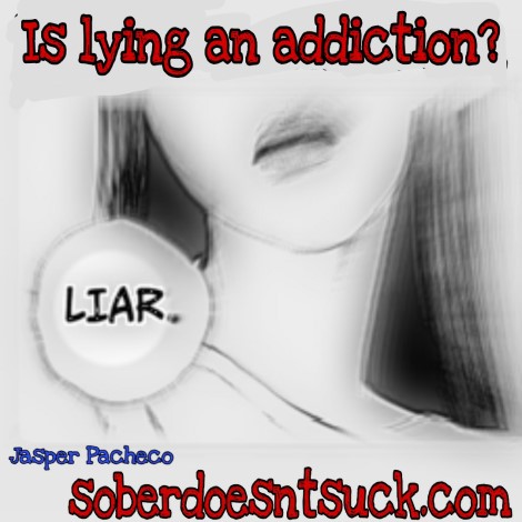 Is Lying is an Addiction?